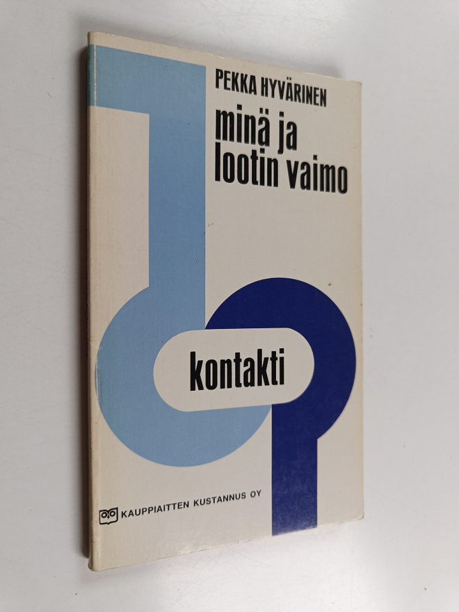 Pekka Hyvärinen : Minä ja Lootin vaimo