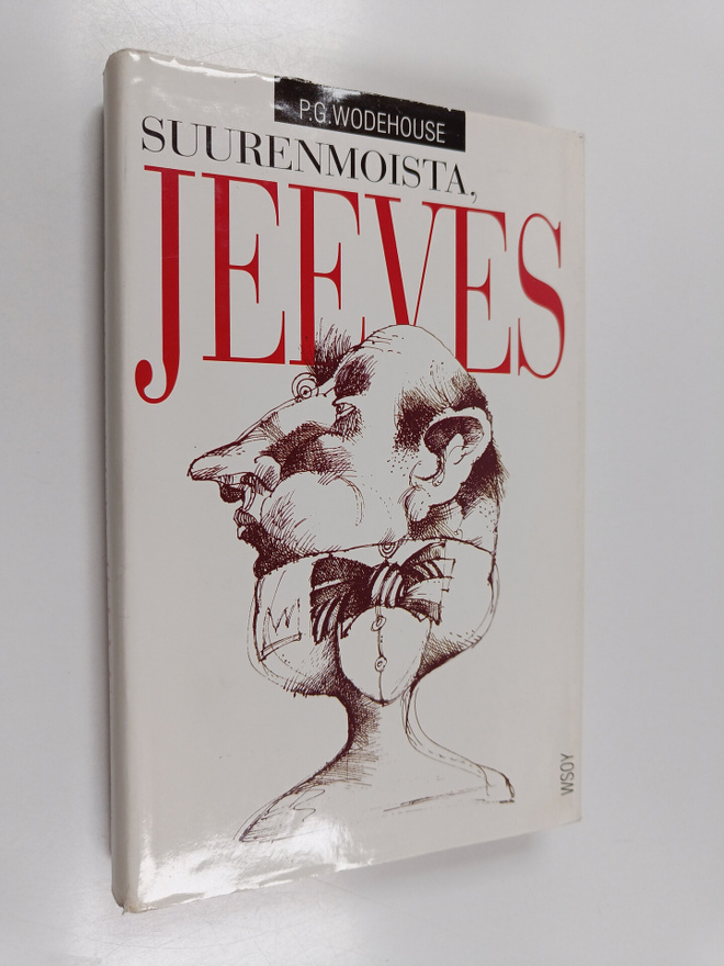 Pelham Grenville Wodehouse : Suurenmoista, Jeeves!
