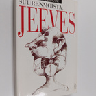 Pelham Grenville Wodehouse : Suurenmoista, Jeeves! - pikkukuva 1