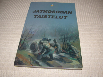 Mikko Karjalainen (toim.) Jatkosaodan taistelut  -nid