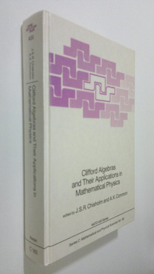 L. S. R. Chisholm : Clifford Algebras and Their Applicati...