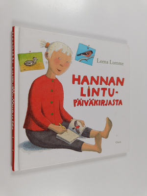 Leena Lumme : Hannan lintupäiväkirjasta