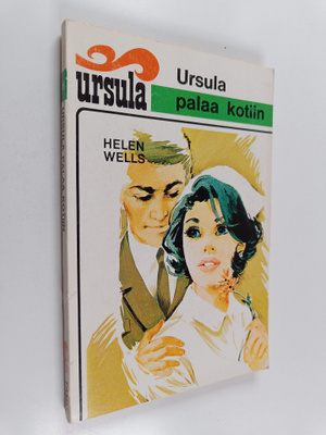Helen Wells : Ursula palaa kotiin