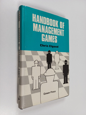 Chris Elgood : Handbook of management games