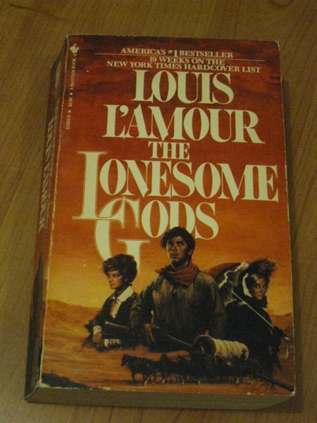 LOUIS L'AMOUR - THE LONESOME GODS (engl. kielinen)