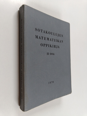 Sotakoulujen matematiikan oppikirja 2