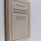 K. Merikoski : Maatalousmittausoppi + tuloskirja : kansak... - pikkukuva 1