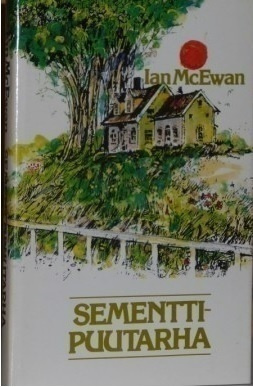 McEvans Ian: Rannalla ja Sementtipuutarha