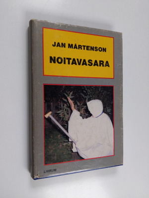 Jan Mårtenson : Noitavasara : salapoliisiromaani