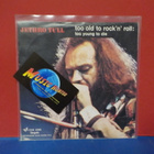 JETHRO TULL - TOO OLD TO ROCK N ROLL EX/EX- ITALY -76 7" - pikkukuva 1