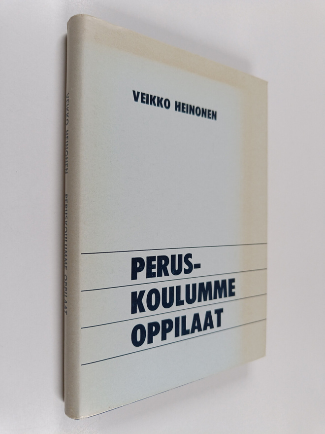 Veikko Heinonen : Peruskoulumme oppilaat