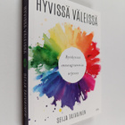 Seija Taivainen : Hyvissä väleissä : hyödynnä enneagrammi... - pikkukuva 1
