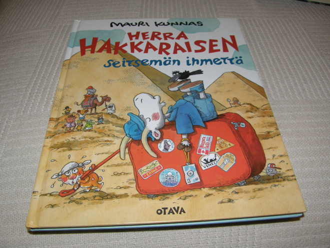 Mauri Kunnas Herra Hakkaraisen seitsemän ihmettä