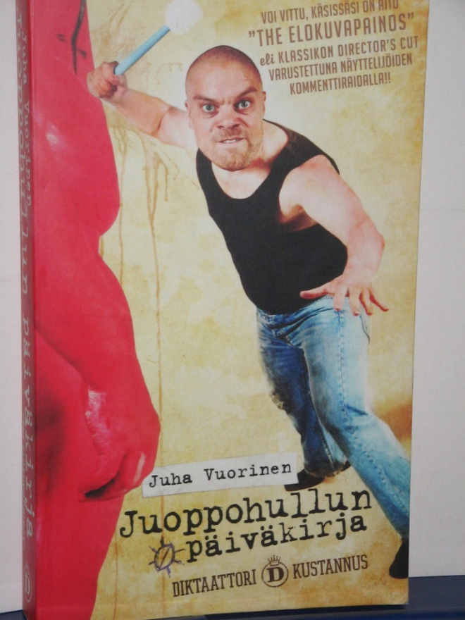 Juha Vuorinen : Juoppohullun päiväkirja