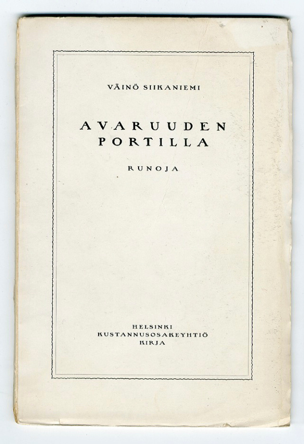 Väinö Siikaniemi: Avaruuden portilla