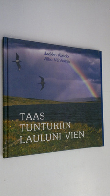 Jaakko Alatalo : Taas tunturiin lauluni vien
