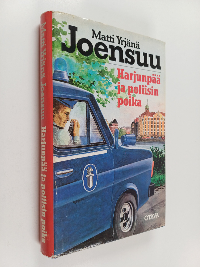 Matti Yrjänä Joensuu : Harjunpää ja poliisin poika