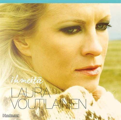 LAURA VOUTILAINEN * IHMEITÄ * CD