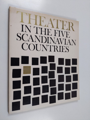 Theater in the five Scandinavian countries