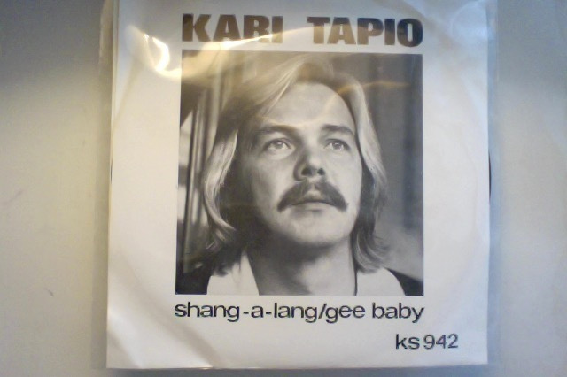 KARI TAPIO  ::  SHANG-A-LANG  ::  VINYYLI  7"    1975