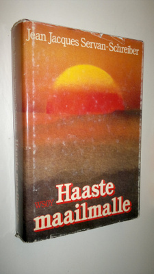 Jean-Jacques Servan-Schreiber : Haaste maailmalle