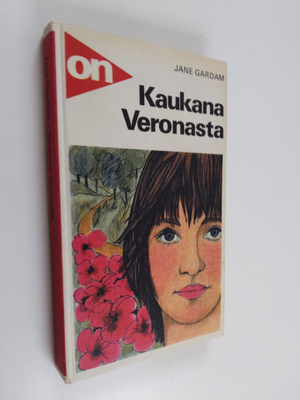Jane Gardam : Kaukana Veronasta