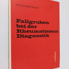 F. Rausch : Fallgruben bei der Rheumatismus Diagnostik - pikkukuva 1