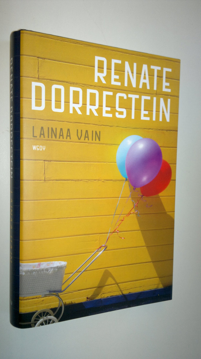 Renate Dorrestein : Lainaa vain