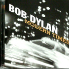BOB DYLAN: Modern times - pikkukuva 1