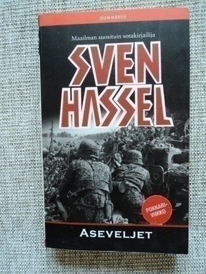 SVEN HASSEL: Aseveljet