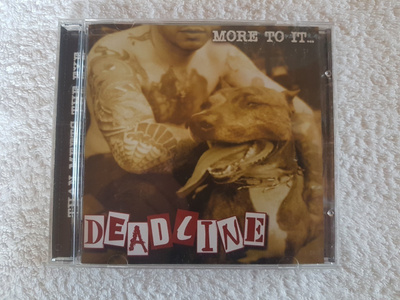 Deadline  – More To It... CD