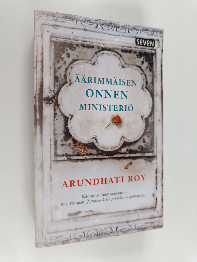 Arundhati Roy : Äärimmäisen onnen ministeriö