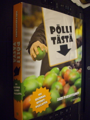 Parantainen : Pölli tästä ( 1 p. 2008 ) Sis. postikulun
