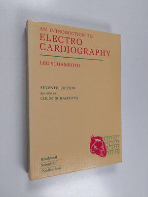 Leo Schamroth : An introduction to electrocardiography