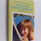 Diana Webster ym. : Niin monta Mount Everestiä : tytär, ä... - pikkukuva 1