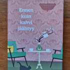 Toshikazu Kawaguchi: Ennen kuin kahvi jäähtyy - pikkukuva 1