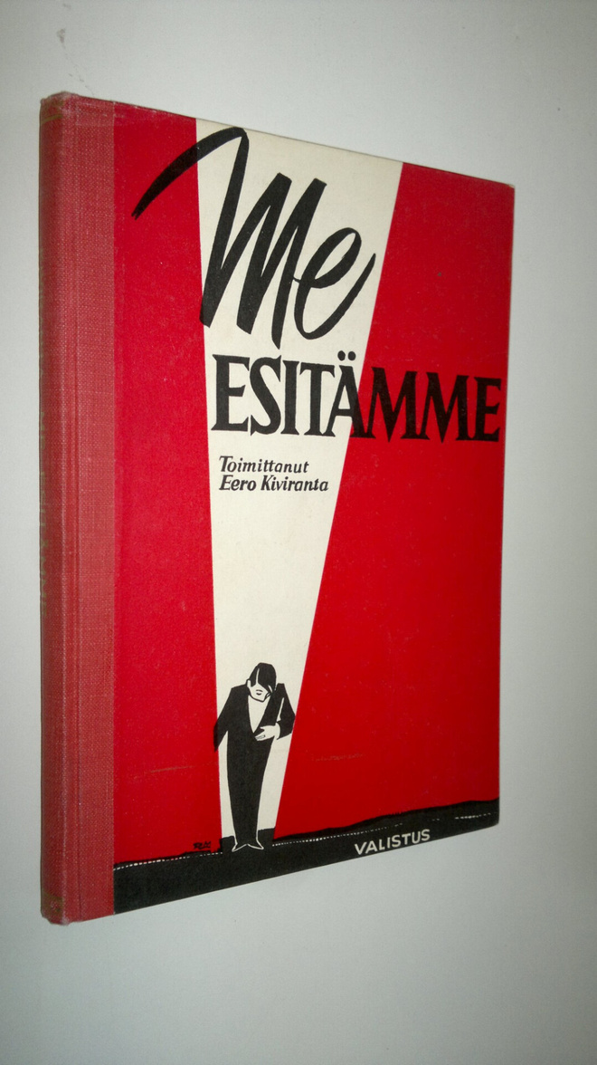 Eero (toim.) Kiviranta : Me esitämme : ohjelmistoa juhlie...