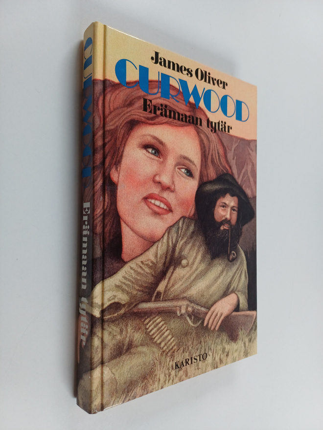James Oliver Curwood : Erämaan tytär