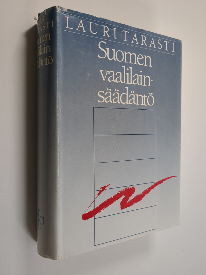 Lauri Tarasti : Suomen vaalilainsäädäntö (tekijän omiste)