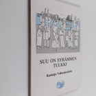 Suu on syrämmen tulkki : kaskuja Valkeakoskelta - pikkukuva 1