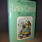 Lewis Carroll - Liisan seikkailut ihmemaassa & Peilimaassa - pikkukuva 1