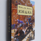 Niklas Krog : Jor och Ka - pikkukuva 1