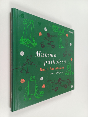 Maija Paavilainen : Mummo puikoissa