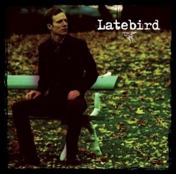 Latebird - Latebird (CD)