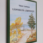 Väinö Laitinen : Länneltä lähtenyt - pikkukuva 1