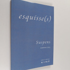 Esquisse(s) : Suspens - pikkukuva 1