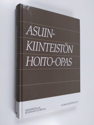 Asuinkiinteistön hoito-opas