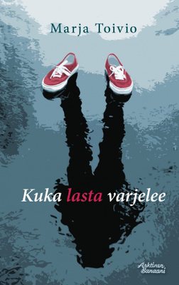 Kuka lasta varjelee, uusi kirja