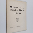 Alvi Houtsonen : Ortodoksisten nuorten liitto 1943-1963 - pikkukuva 1