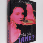 Joy Fielding : Kuka olet Jane - pikkukuva 1